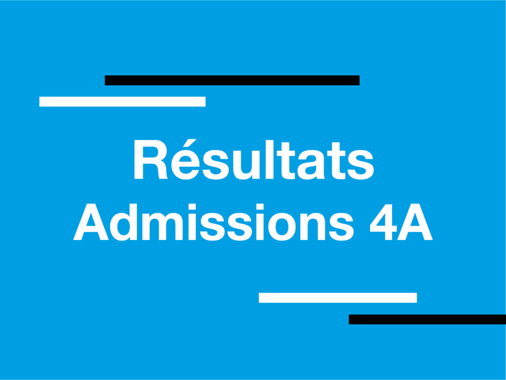 Résultats admissions 4A